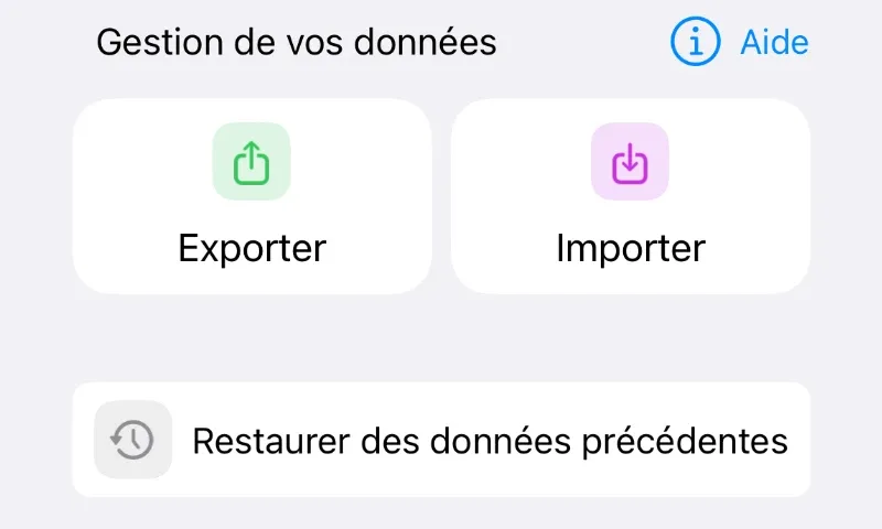 La section Gestion de vos données de l'écran Compte, avec les boutons Exporter, Importer et Restaurer des données précédentes